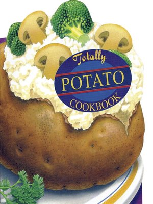 Totally Potato Cookbook - ebook